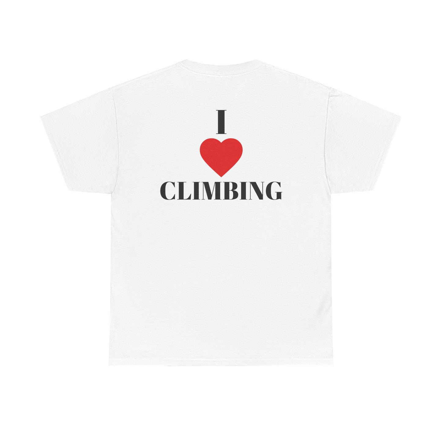 I Love Climbing| Rock Climbing Shirt Stoke & Trad