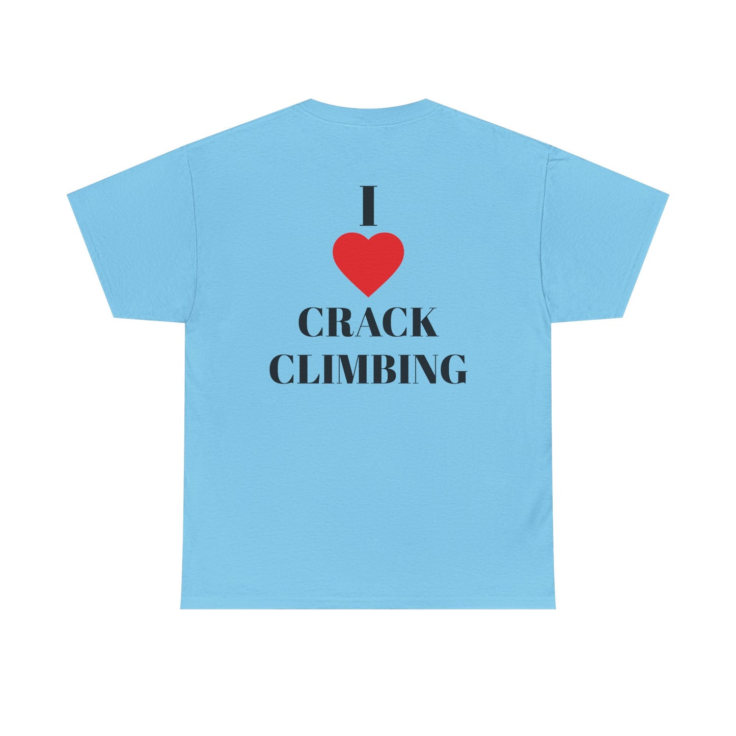 I Love Crack Climbing| Rock Climbing Shirt Stoke & Trad