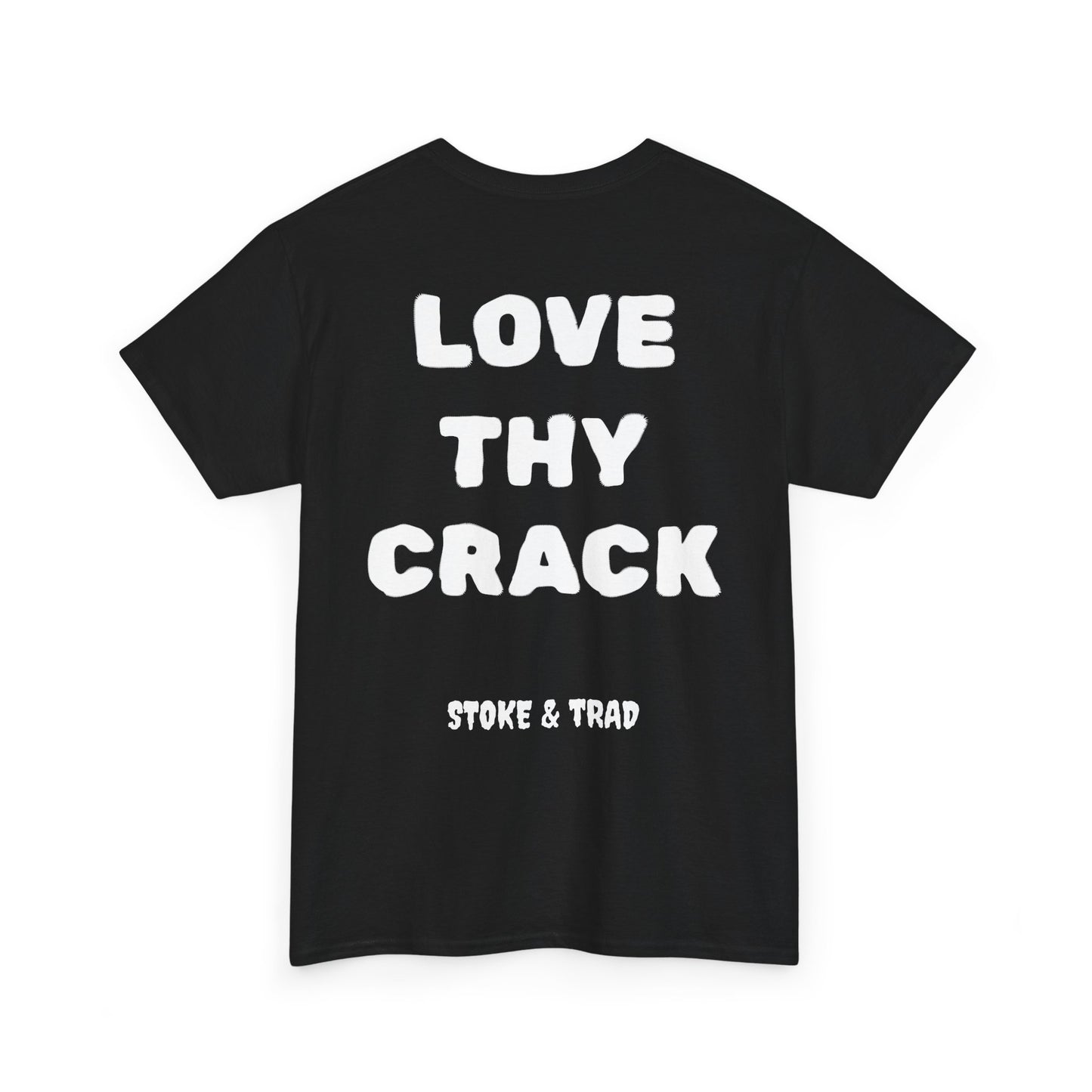 Love Thy Crack| Rock Climbing Shirt Stoke & Trad