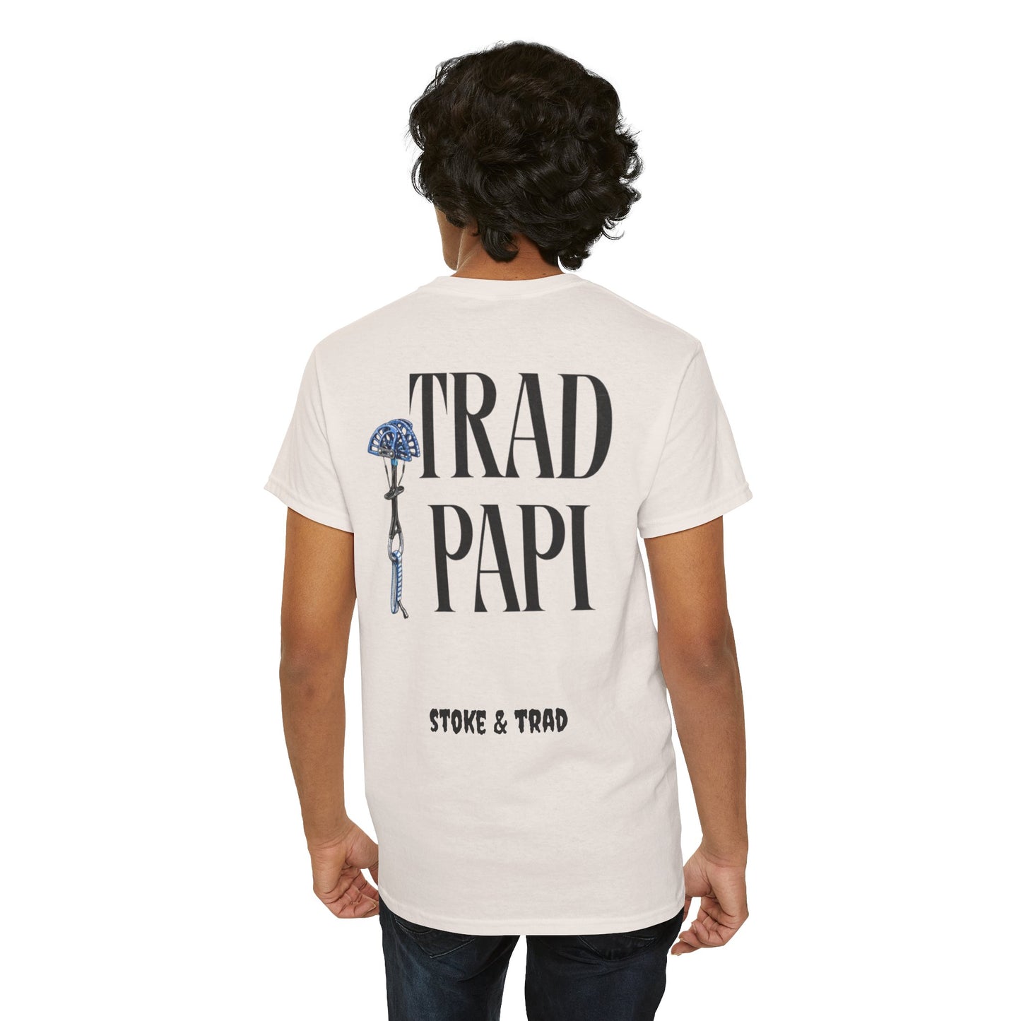 Trad Papi| Rock Climbing Shirt Stoke & Trad
