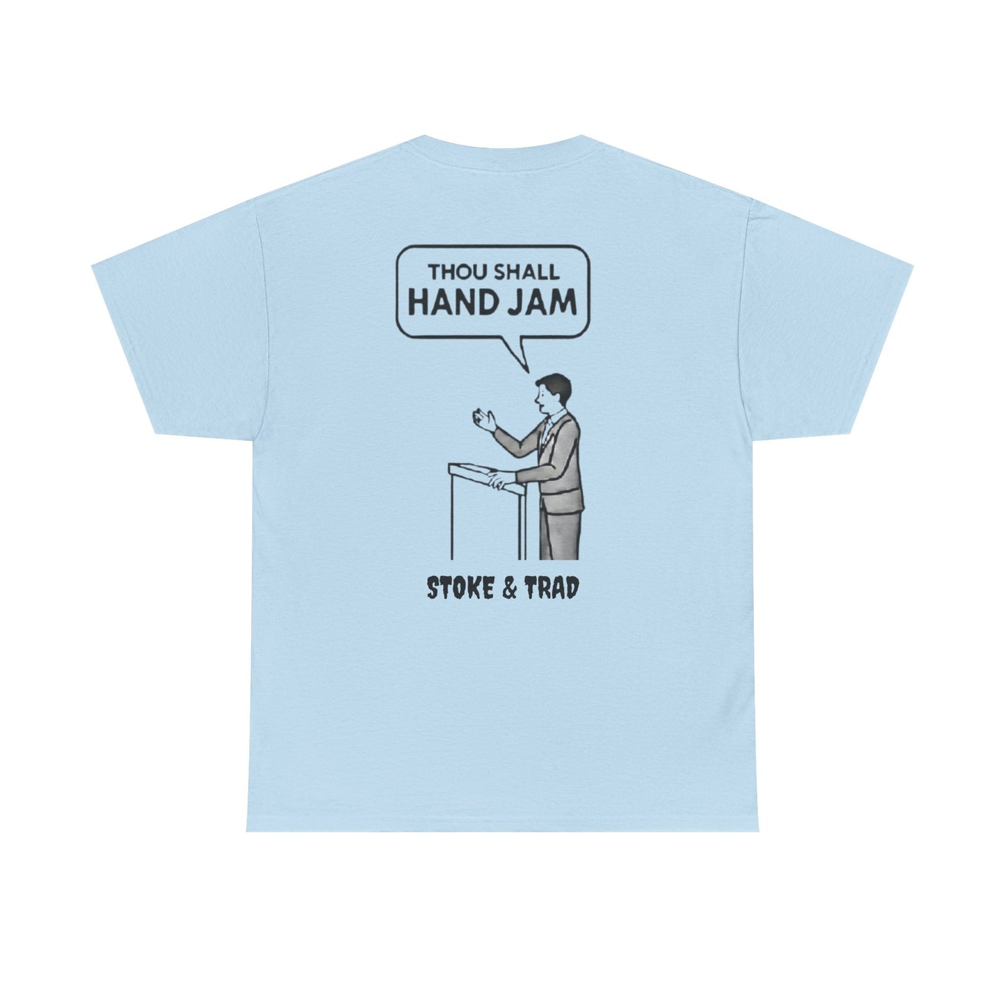 Thou Shall Hand Jam| Rock Climbing Shirt Stoke & Trad