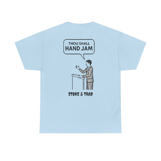 Thou Shall Hand Jam| Rock Climbing Shirt Stoke & Trad
