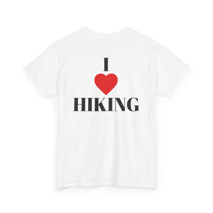I Love Hiking| Rock Climbing Shirt Stoke & Trad