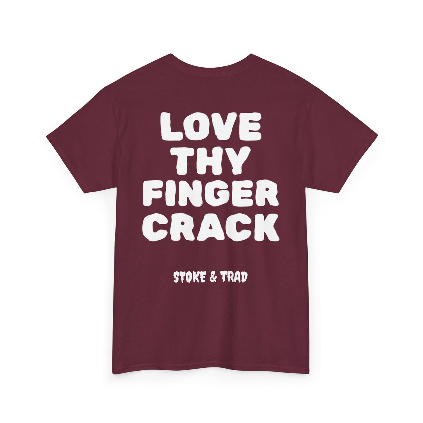 Love Thy Finger Crack| Rock Climbing Shirt Stoke & Trad