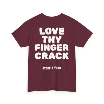 Love Thy Finger Crack| Rock Climbing Shirt Stoke & Trad