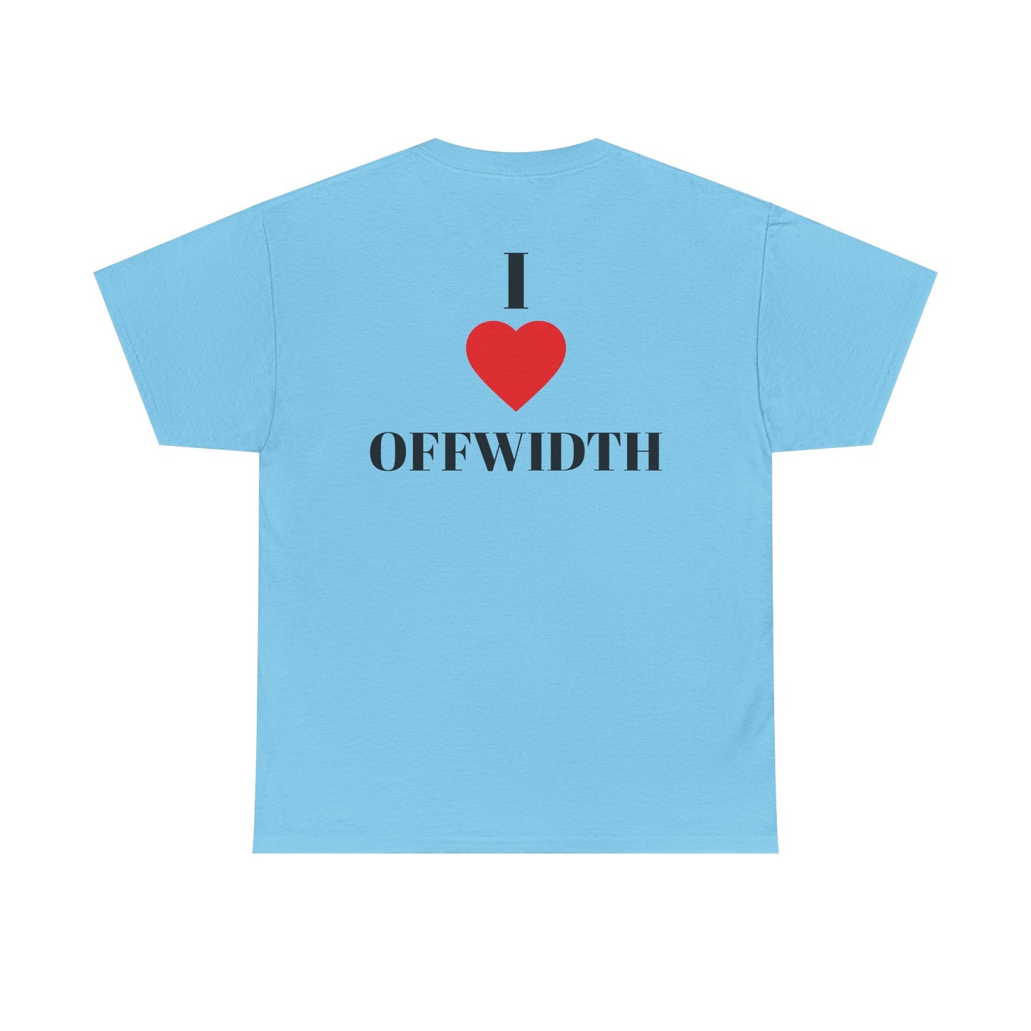 I Love Offwidth| Rock Climbing Shirt Stoke & Trad