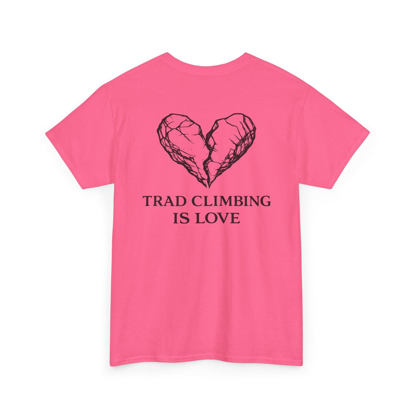 Trad Climbing is Love| Rock Climbing Shirt Stoke & Trad