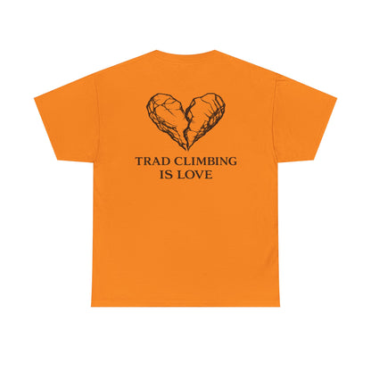 Trad Climbing is Love| Rock Climbing Shirt Stoke & Trad