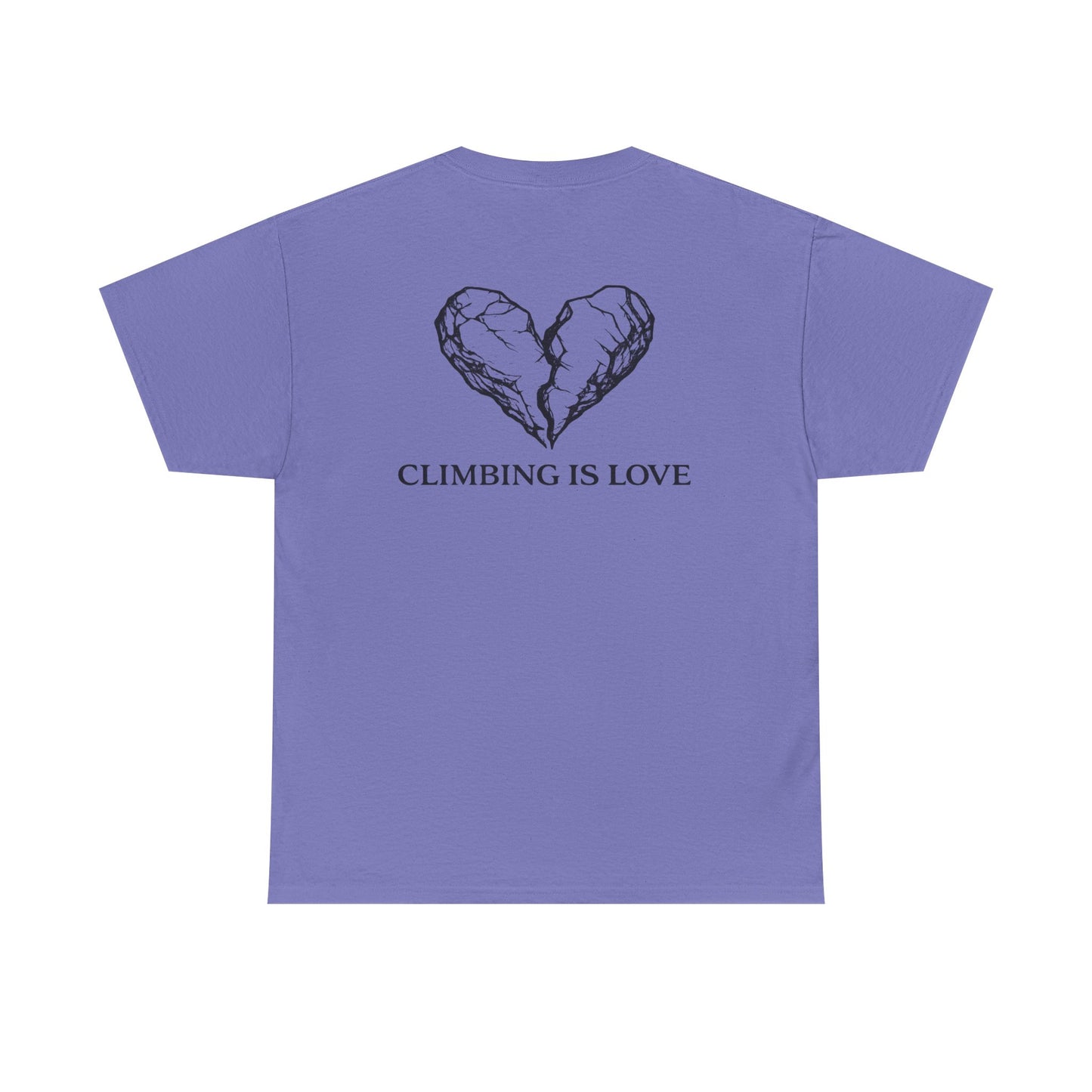 Climbing Is Love| Rock Climbing Shirt Stoke & Trad