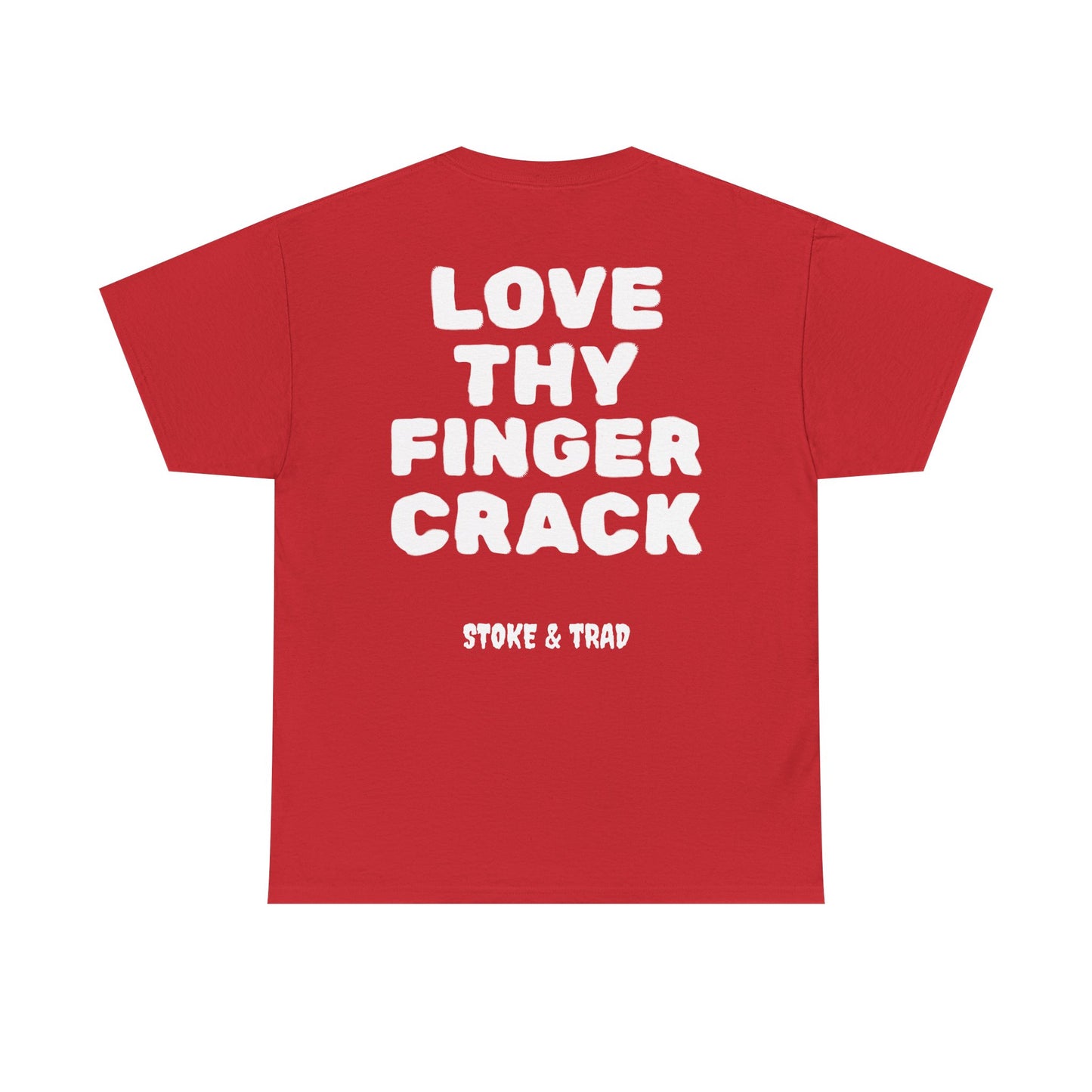 Love Thy Finger Crack| Rock Climbing Shirt Stoke & Trad