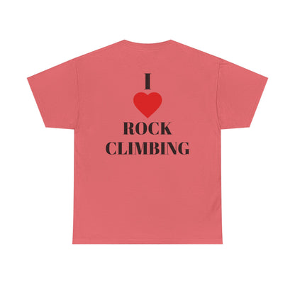 I Love Rock Climbing| Rock Climbing Shirt Stoke & Trad