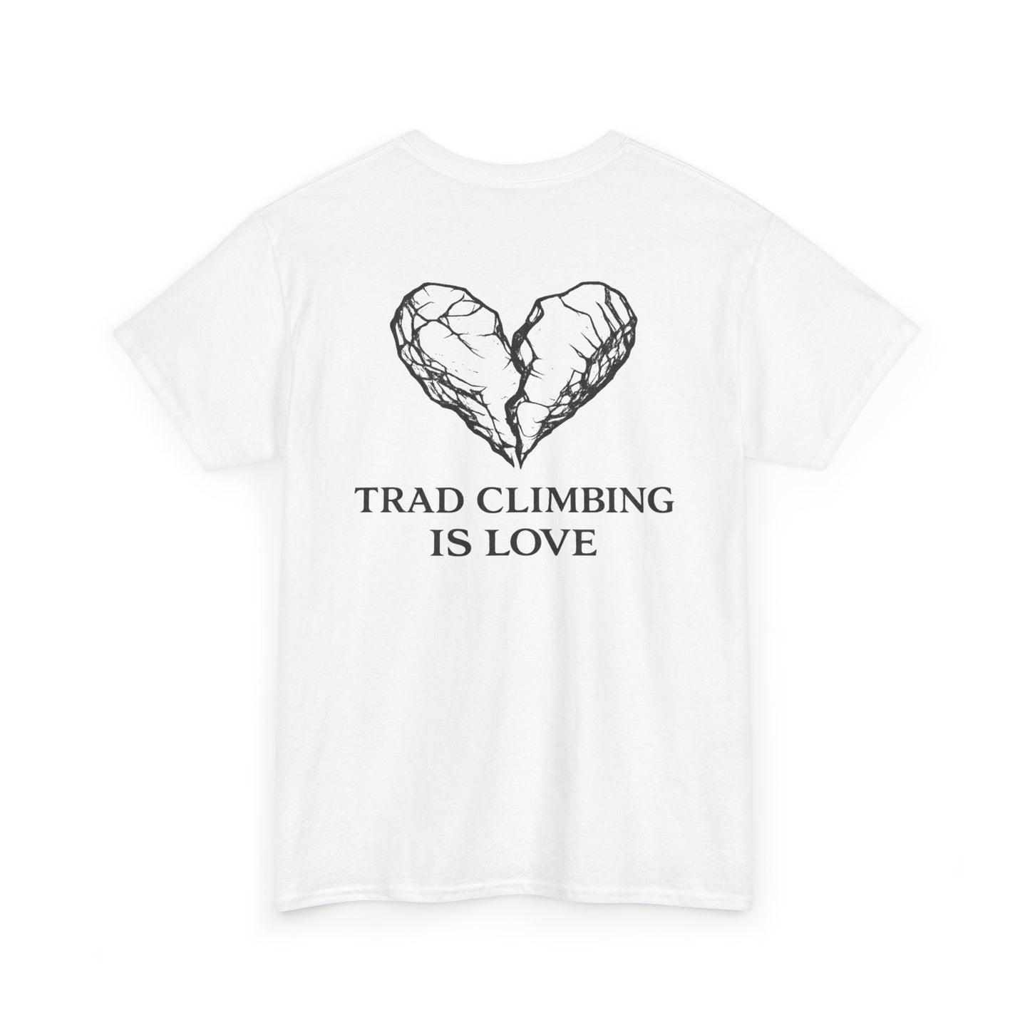 Trad Climbing is Love| Rock Climbing Shirt Stoke & Trad