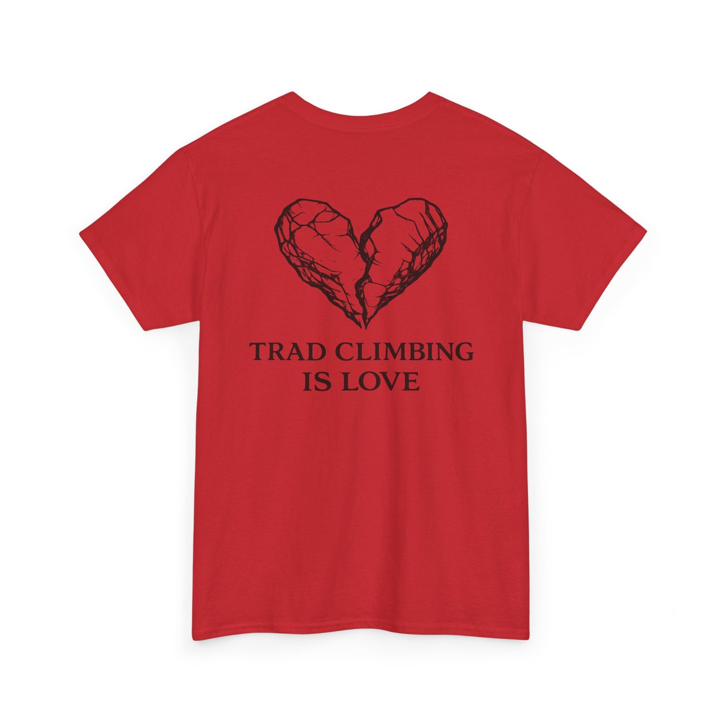 Trad Climbing is Love| Rock Climbing Shirt Stoke & Trad