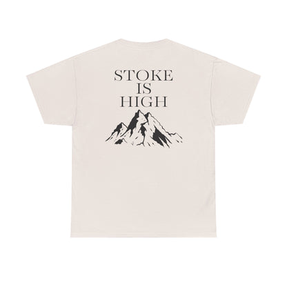Stoke is High| Rock Climbing Shirt Stoke & Trad