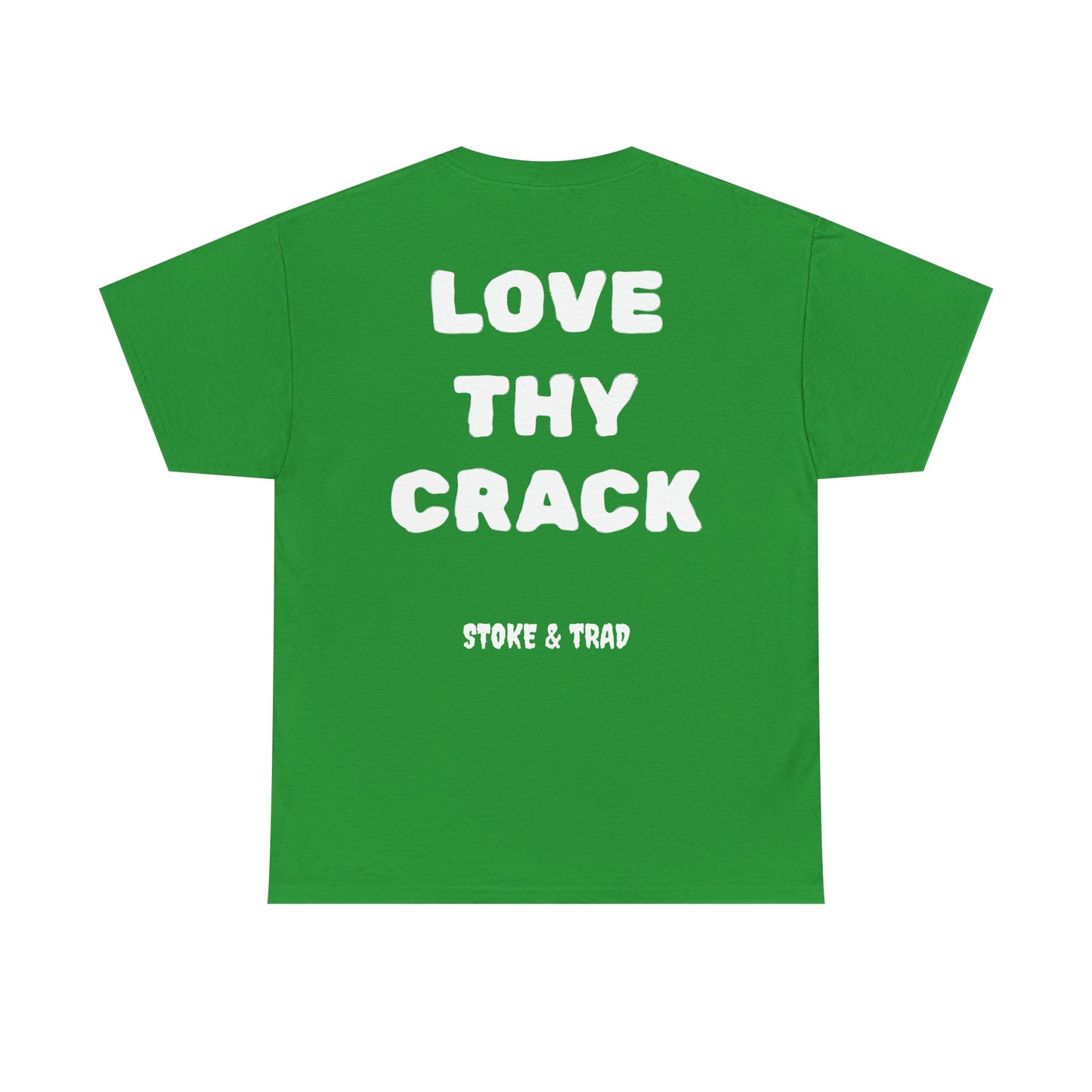 Love Thy Crack| Rock Climbing Shirt Stoke & Trad