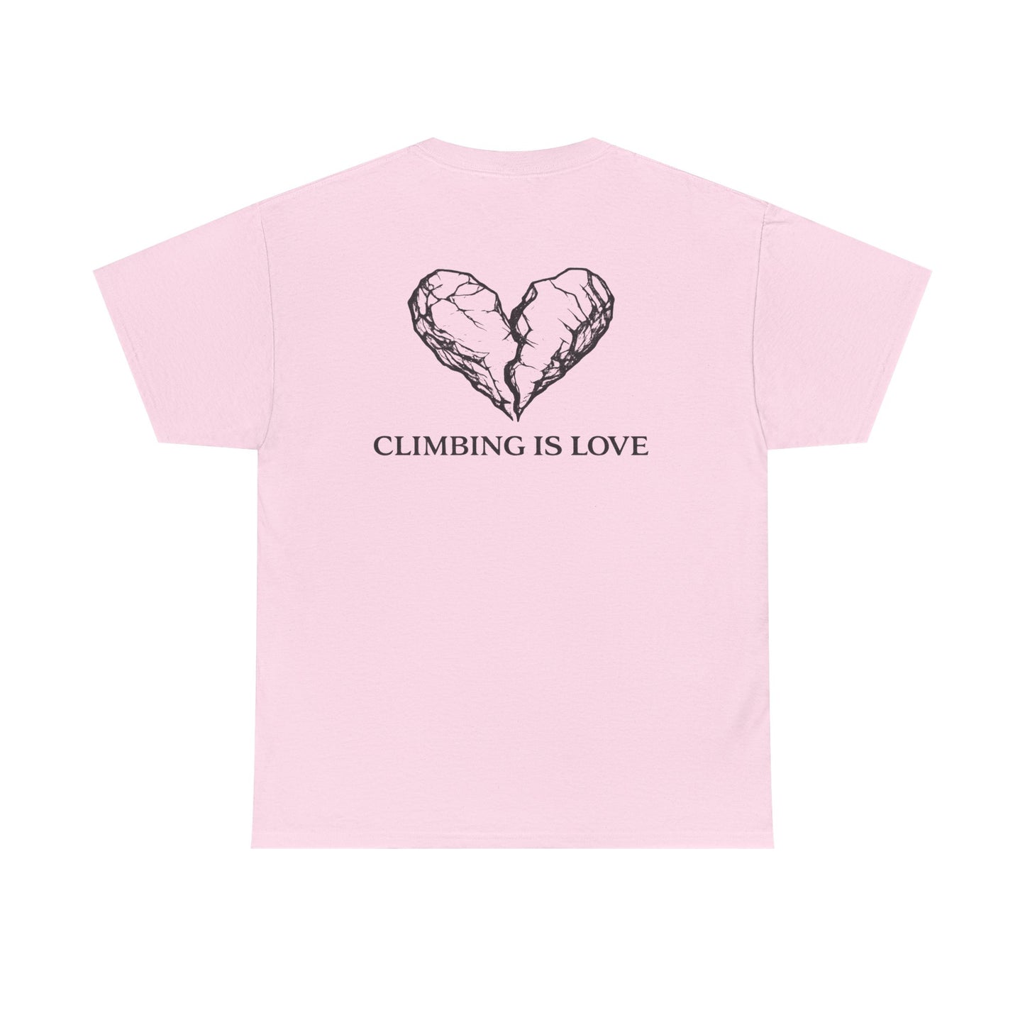 Climbing Is Love| Rock Climbing Shirt Stoke & Trad