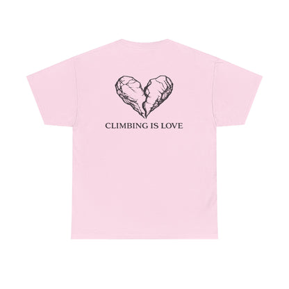 Climbing Is Love| Rock Climbing Shirt Stoke & Trad