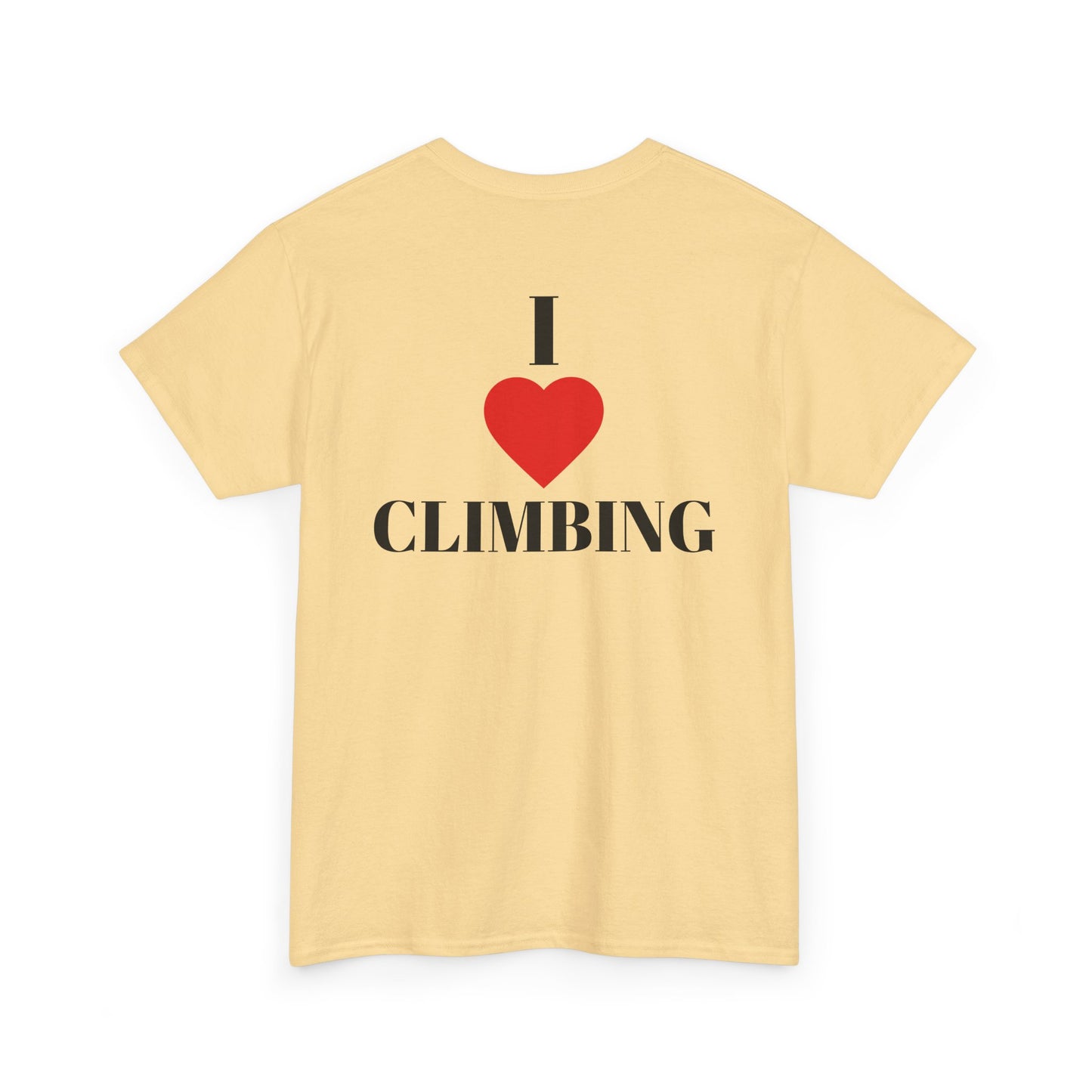 I Love Climbing| Rock Climbing Shirt Stoke & Trad