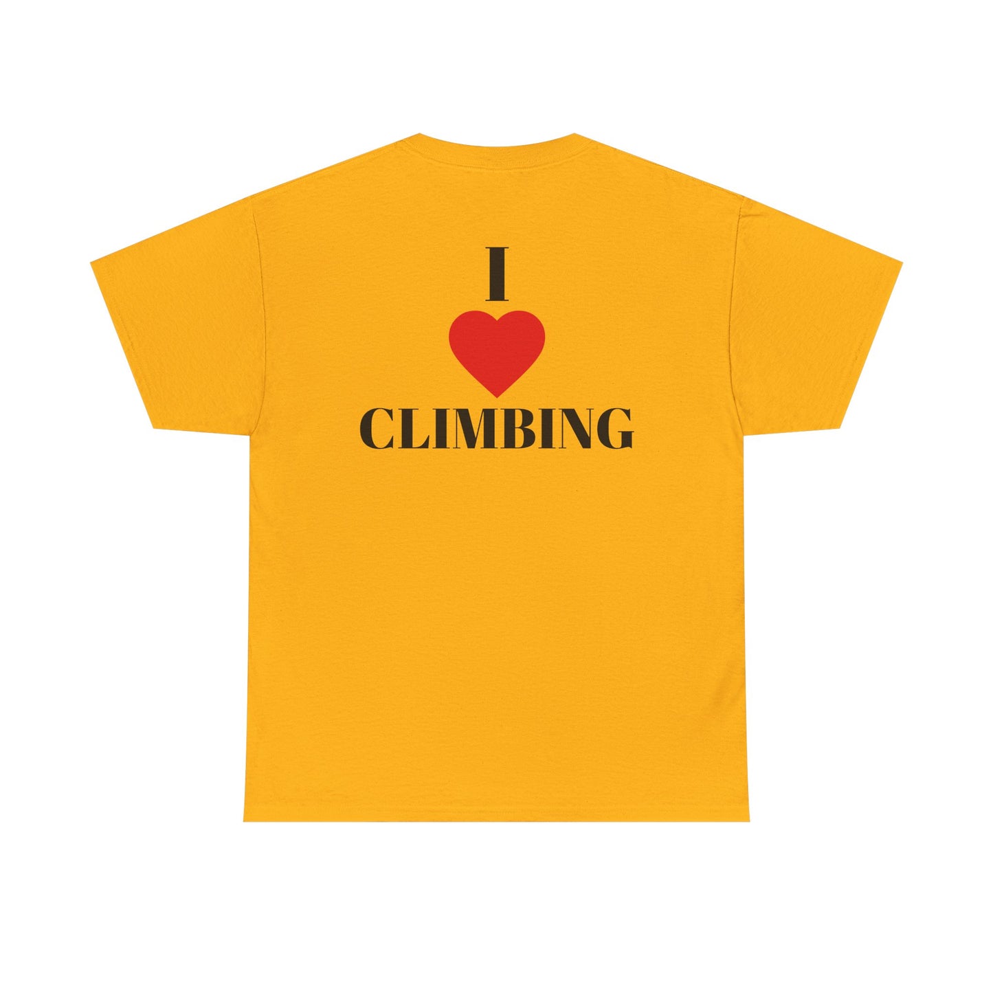 I Love Climbing| Rock Climbing Shirt Stoke & Trad
