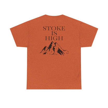 Stoke is High| Rock Climbing Shirt Stoke & Trad