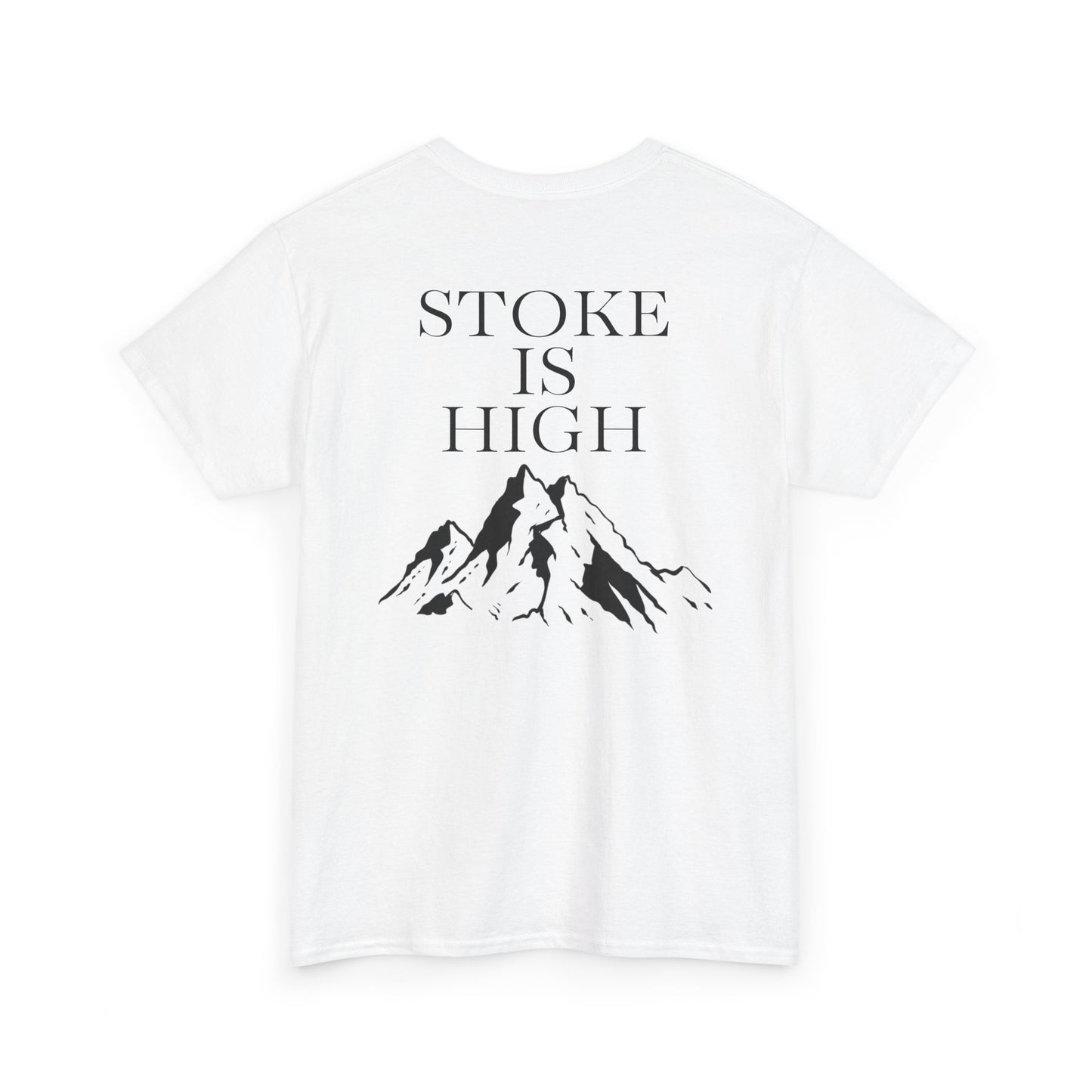 Stoke is High| Rock Climbing Shirt Stoke & Trad
