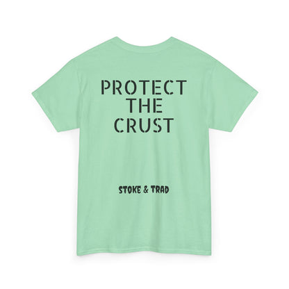 Protect The Crust| Rock Climbing Shirt Stoke & Trad