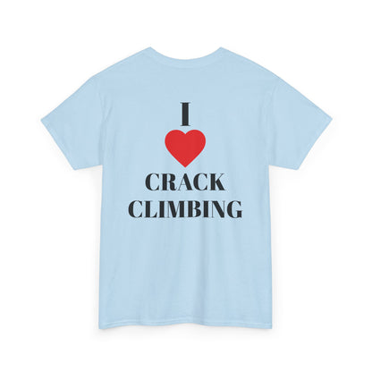 I Love Crack Climbing| Rock Climbing Shirt Stoke & Trad