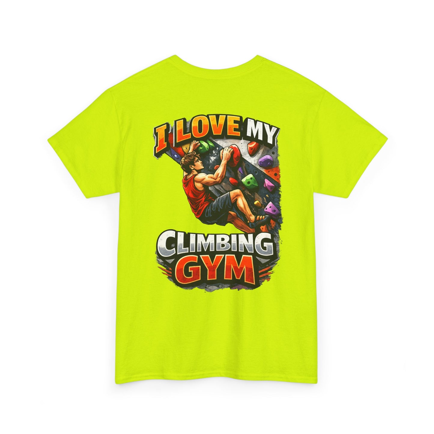 I Love My Climbing Gym| Rock Climbing Shirt Stoke & Trad