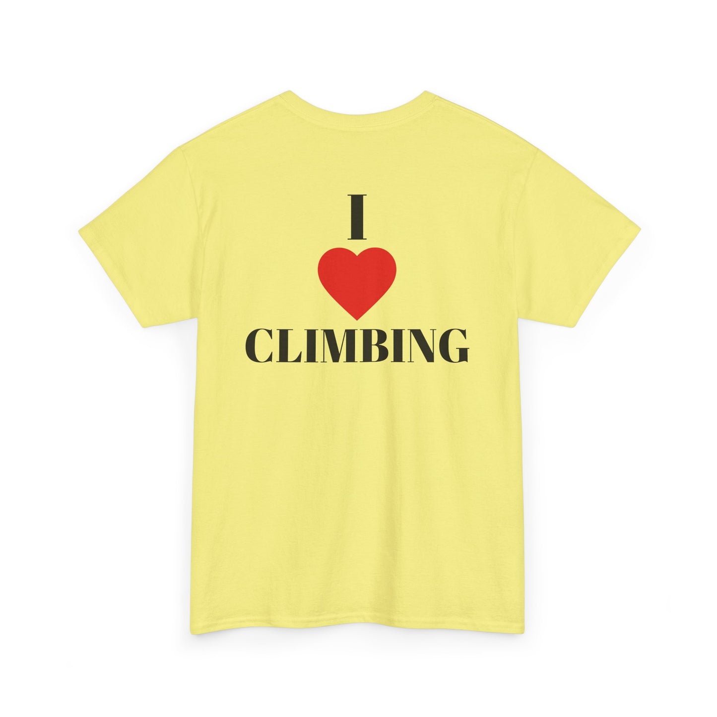 I Love Climbing| Rock Climbing Shirt Stoke & Trad