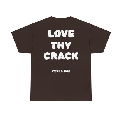 Love Thy Crack| Rock Climbing Shirt Stoke & Trad