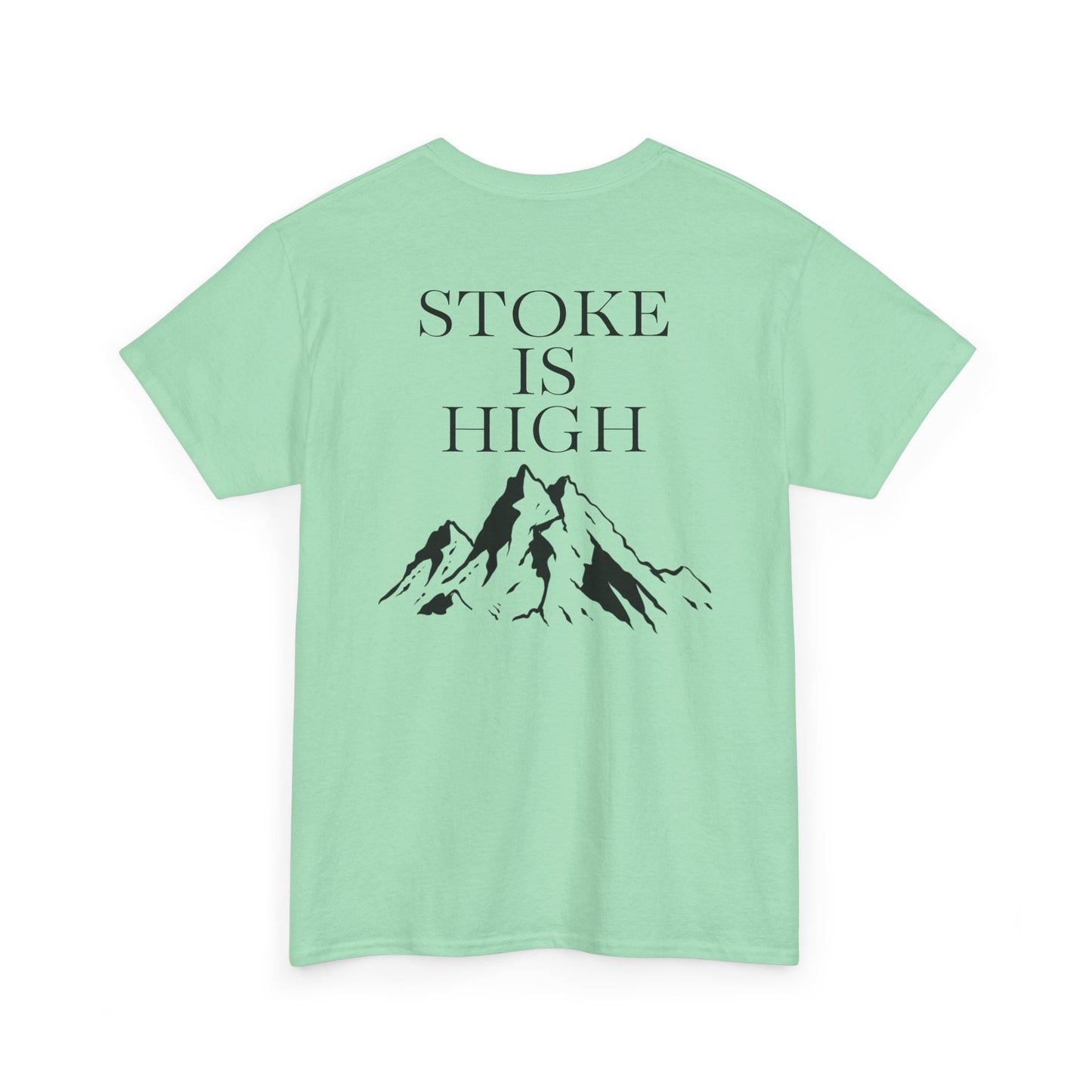 Stoke is High| Rock Climbing Shirt Stoke & Trad