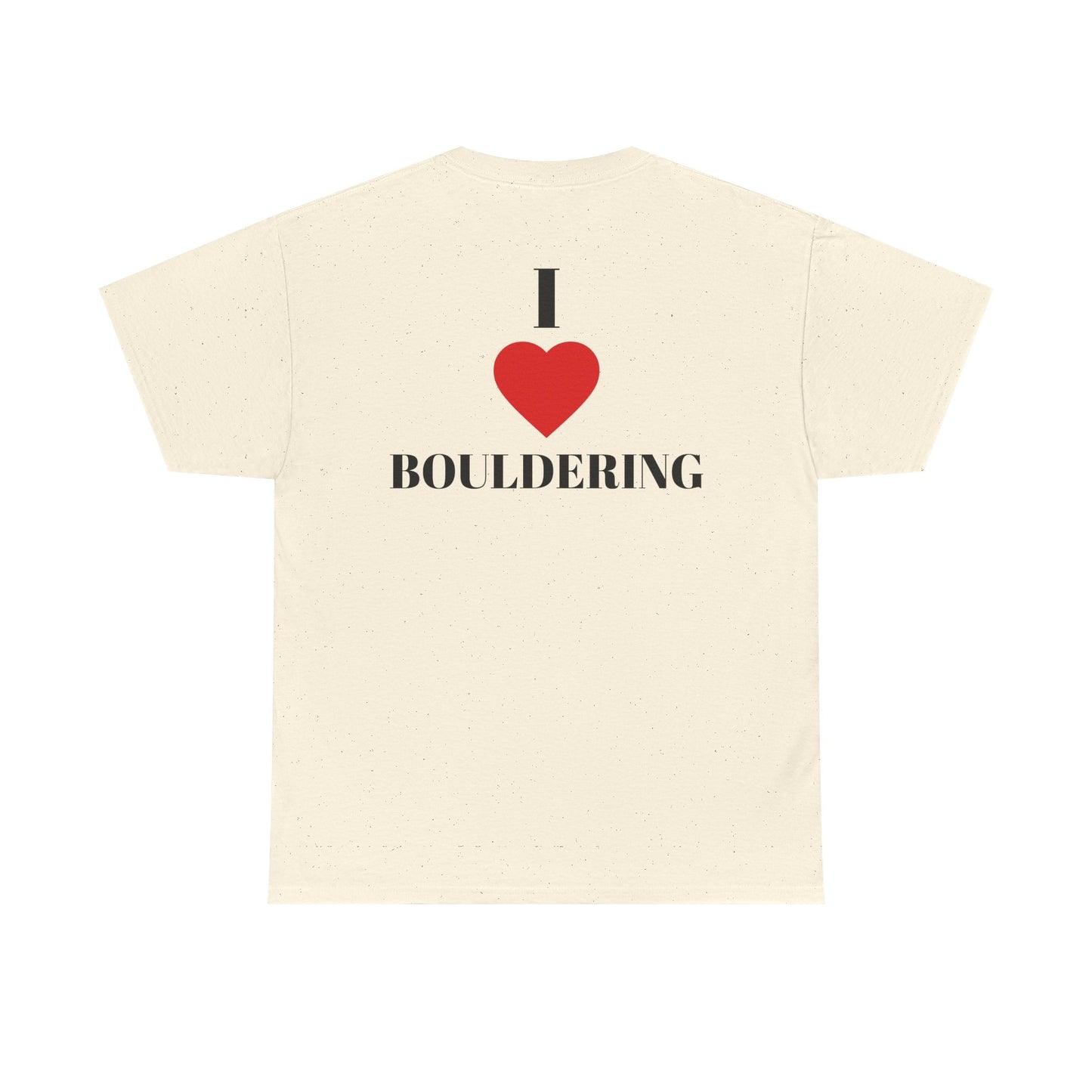I Love Bouldering| Rock Climbing Shirt Stoke & Trad