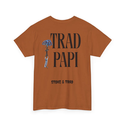 Trad Papi| Rock Climbing Shirt Stoke & Trad