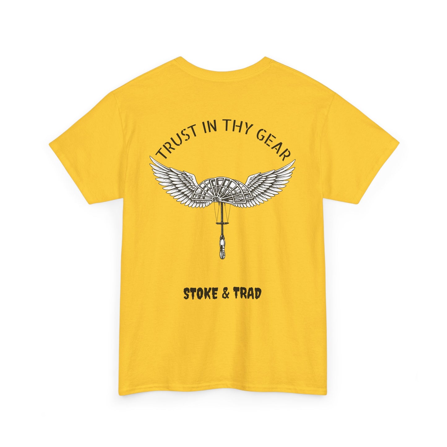 Trust In Thy Gear| Rock Climbing Shirt Stoke & Trad