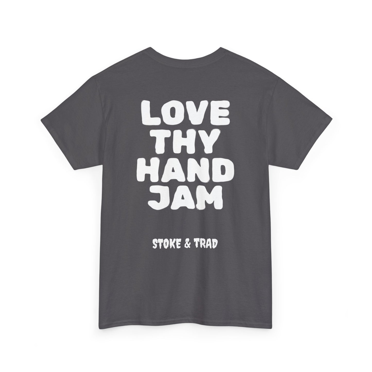 Love Thy Hand Jam| Rock Climbing Shirt Stoke & Trad