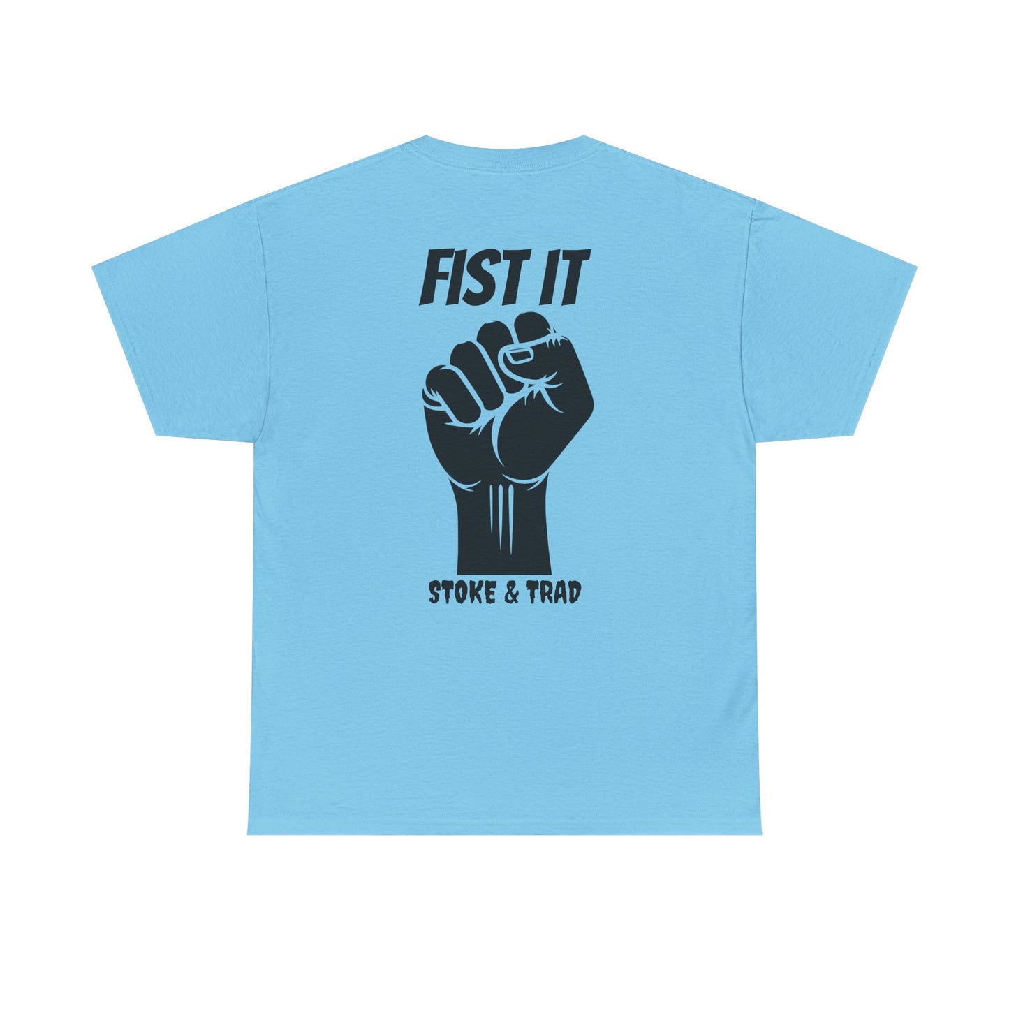 Fist It| Rock Climbing Shirt Stoke & Trad