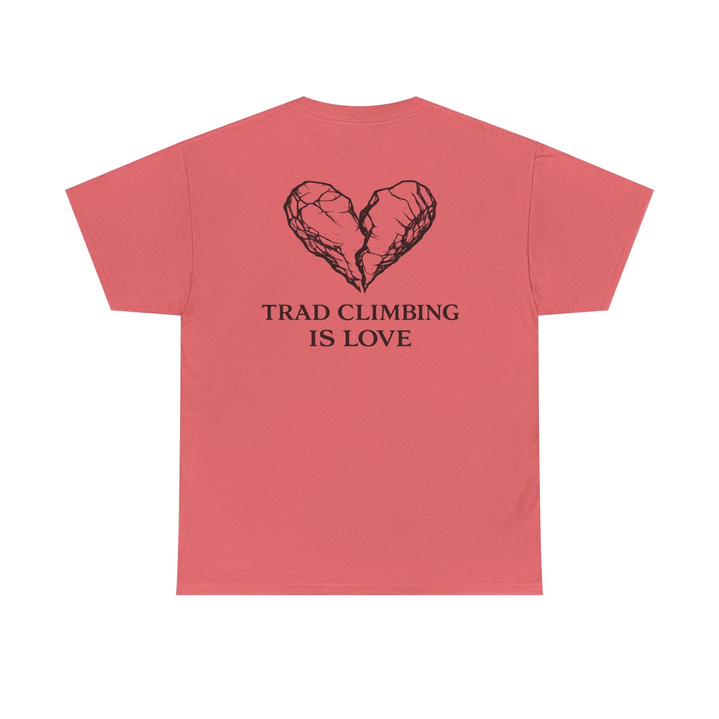 Trad Climbing is Love| Rock Climbing Shirt Stoke & Trad