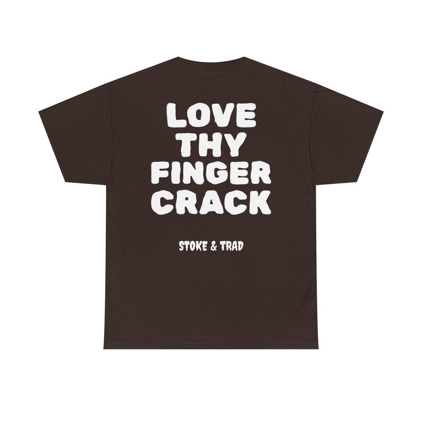 Love Thy Finger Crack| Rock Climbing Shirt Stoke & Trad