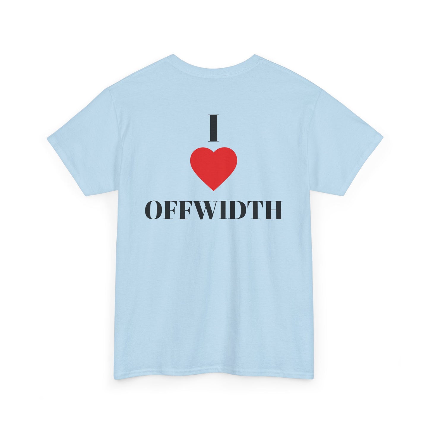I Love Offwidth| Rock Climbing Shirt Stoke & Trad
