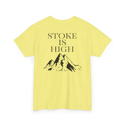 Stoke is High| Rock Climbing Shirt Stoke & Trad