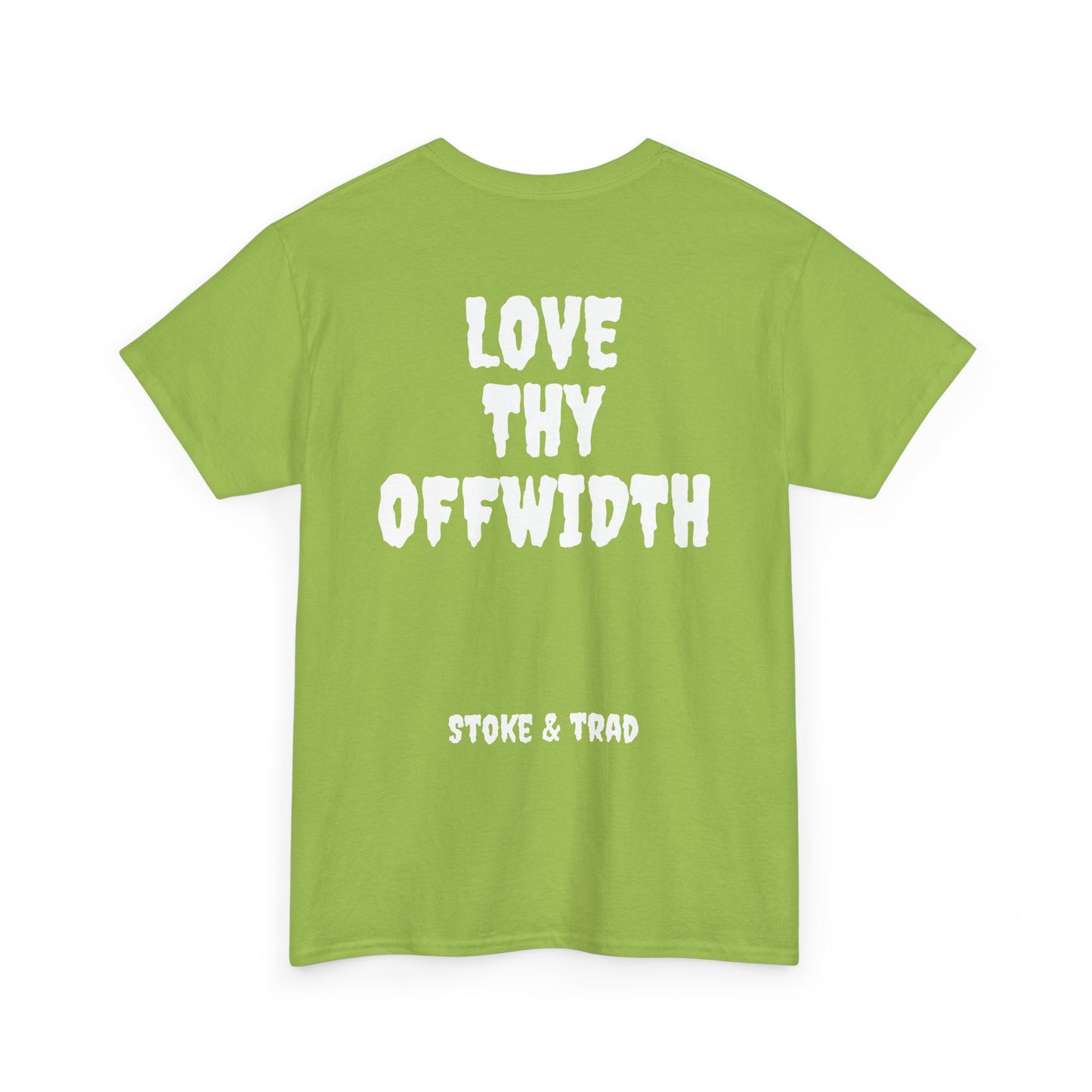 Love Thy Offwidth| Rock Climbing Shirt Stoke & Trad