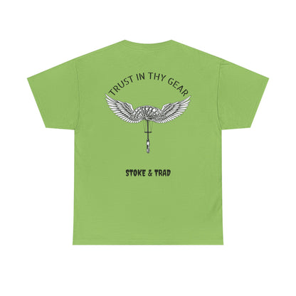 Trust In Thy Gear| Rock Climbing Shirt Stoke & Trad