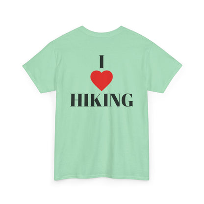 I Love Hiking| Rock Climbing Shirt Stoke & Trad