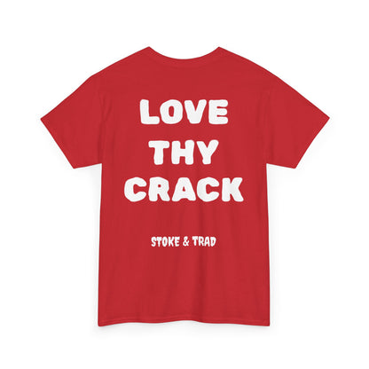 Love Thy Crack| Rock Climbing Shirt Stoke & Trad
