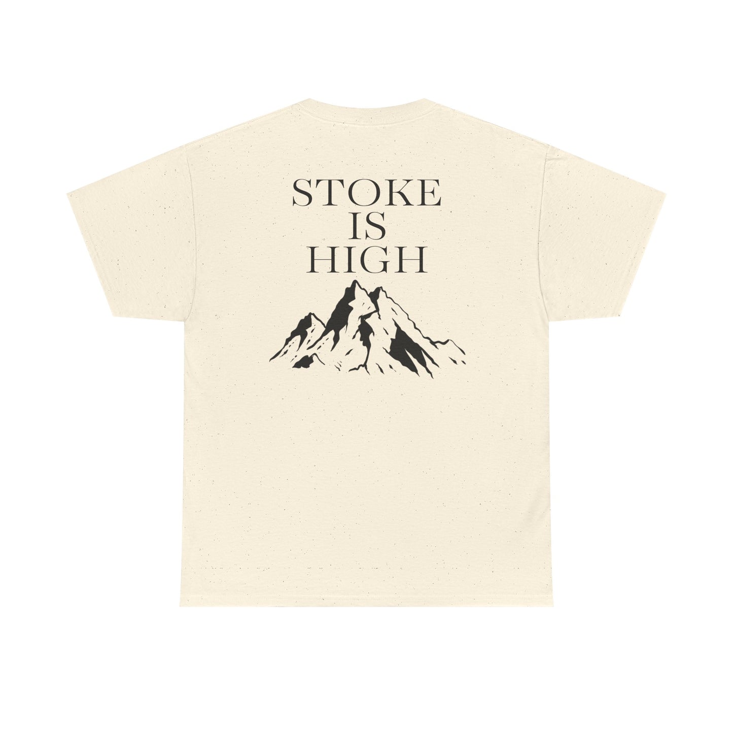 Stoke is High| Rock Climbing Shirt Stoke & Trad