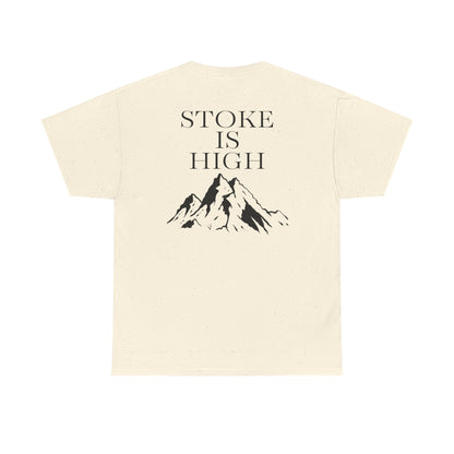 Stoke is High| Rock Climbing Shirt Stoke & Trad