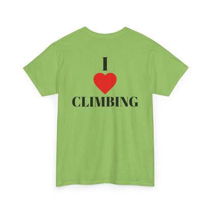 I Love Climbing| Rock Climbing Shirt Stoke & Trad