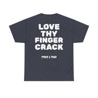 Love Thy Finger Crack| Rock Climbing Shirt Stoke & Trad