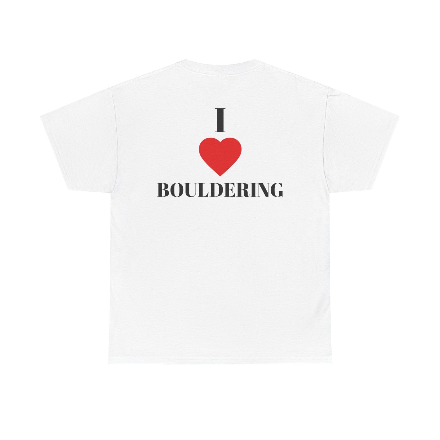 I Love Bouldering| Rock Climbing Shirt Stoke & Trad