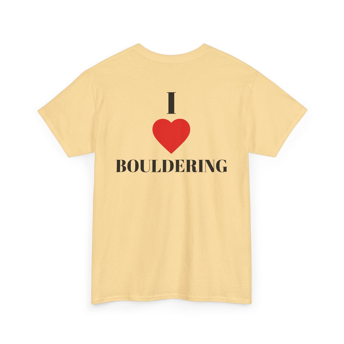 I Love Bouldering| Rock Climbing Shirt Stoke & Trad
